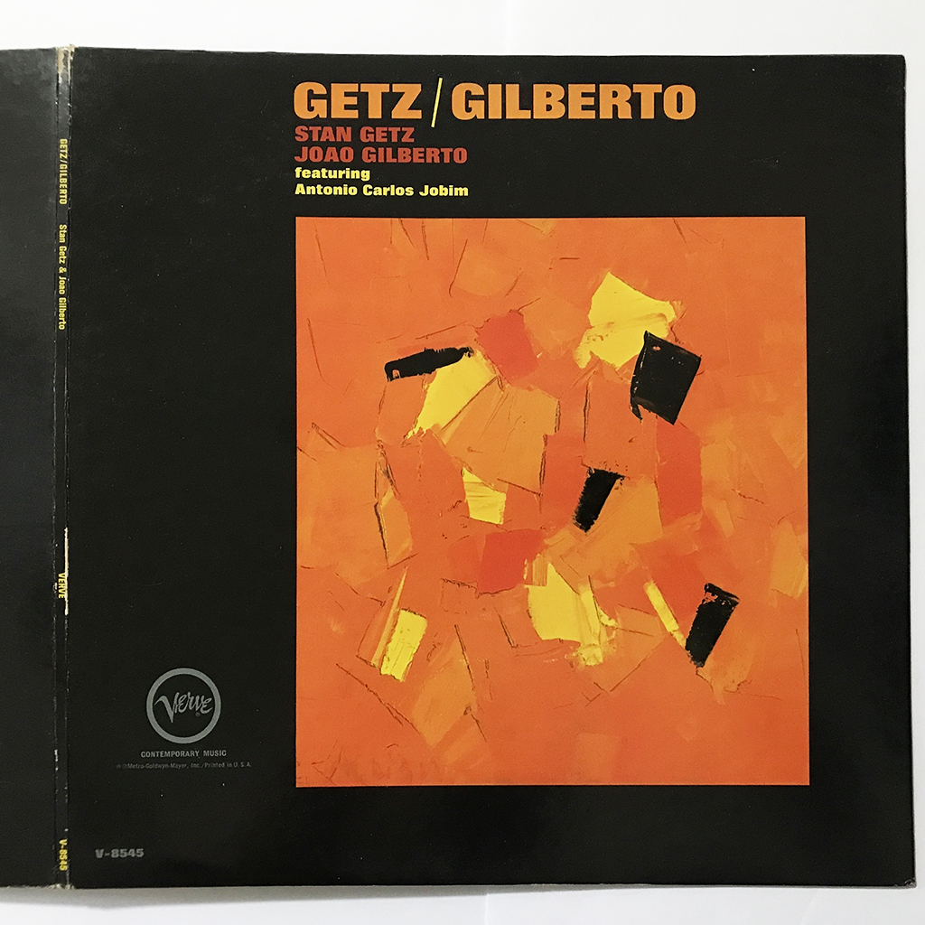 Stan Getz / Joan & Astrud Gilberto